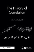 Cover-Bild zum Titel 'The History of Correlation' von 'John Nicholas Zorich'