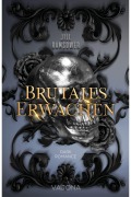 Cover-Bild zum Titel 'Brutales Erwachen' von 'Jill Ramsower'