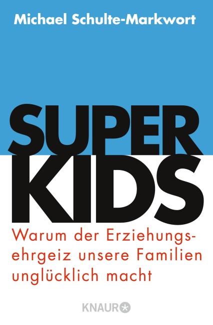 Superkids - Michael Schulte-Markwort