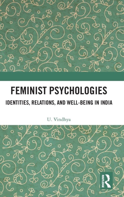 Feminist Psychologies - U. Vindhya