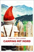 Camping mit Mord - Martina Tischlinger