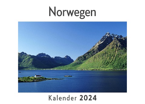 Norwegen (Wandkalender 2024, Kalender DIN A4 quer, Monatskalender im Querformat mit Kalendarium, Das perfekte Geschenk) - Anna Müller