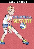 Volleyball Victory - Jake Maddox