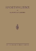 Sporthygiene - Friedrich Hermann Lorentz