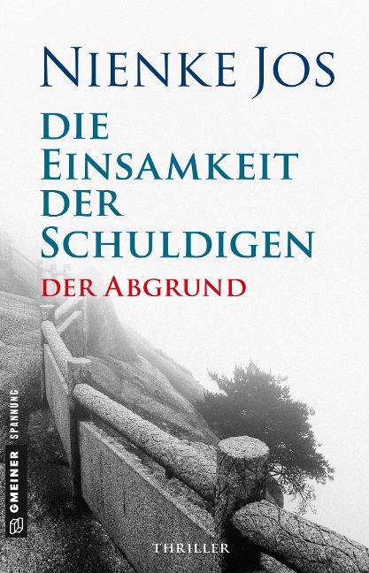 Die Einsamkeit der Schuldigen - Der Abgrund - Nienke Jos