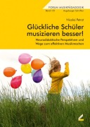 Cover-Bild zum Titel 'Glückliche Schüler musizieren besser!' von 'Nicolai Petrat'