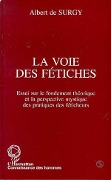 Cover-Bild zum Titel 'La voie des fétiches' von 'de Surgy'