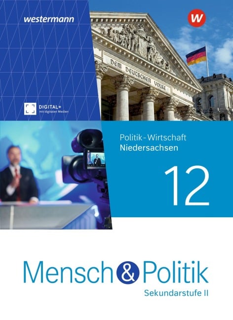 Mensch und Politik SII 12. Schulbuch . Für Niedersachsen - 