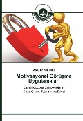 Cover-Bild zum Titel 'Motivasyonel Görü¿me Uygulamalar¿' von 'Abdullah Nuri Dicle'