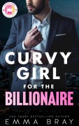 Cover-Bild zum Titel 'Curvy Girl for the Billionaire (Curvy Girl Romance Shorts, #2)' von 'Emma Bray'