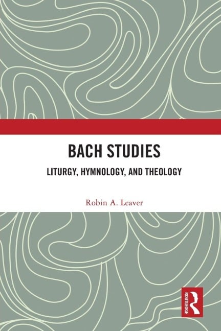 Bach Studies - Robin A. Leaver