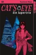 Cover-Bild zum Titel 'Cat's Eye - Ein Supertrio 01' von 'Tsukasa Hojo'