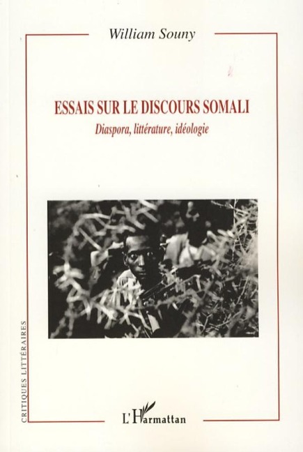 Essais sur le discours Somali - William Souny