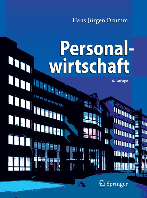 Personalwirtschaft - Hans J. Drumm