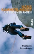 Cover-Bild zum Titel 'Am seidenen Faden' von 'Hans Kammerlander'