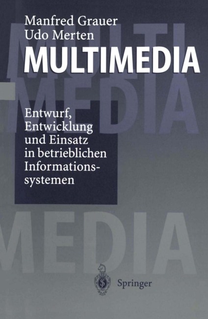 Multimedia - Udo Merten, Manfred Grauer