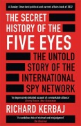 Cover-Bild zum Titel 'The Secret History of the Five Eyes' von 'Richard Kerbaj'
