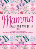Cover-Bild zum Titel 'Mamma raccontami di te' von ''