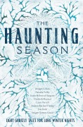 Cover-Bild zum Titel 'The Haunting Season' von 'Bridget Collins, Elizabeth Macneal, Kiran Millwood Hargrave, Jess Kidd, Imogen Hermes Gowar'