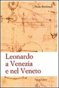 Leonardo a Venezia e nel Veneto - Paolo Bordolani