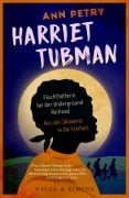 Cover-Bild zum Titel 'Harriet Tubman' von 'Ann Petry'