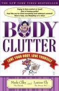 Cover-Bild zum Titel 'Body Clutter' von 'Marla Cilley, Leanne Ely'