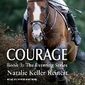 Courage - Natalie Keller Reinert