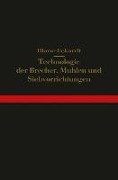 Technologie der Brecher, Mühlen und Siebvorrichtungen - Hermann Blanc, Hermann Eckardt