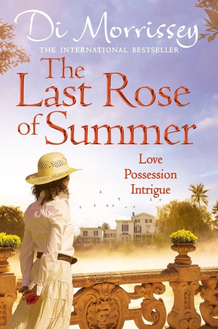 The Last Rose of Summer - Di Morrissey