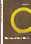 Cover-Bild zum Titel 'Kennzeichen Gelb' von 'Peter Böttger'