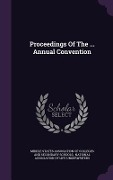 Proceedings of the ... Annual Convention - 