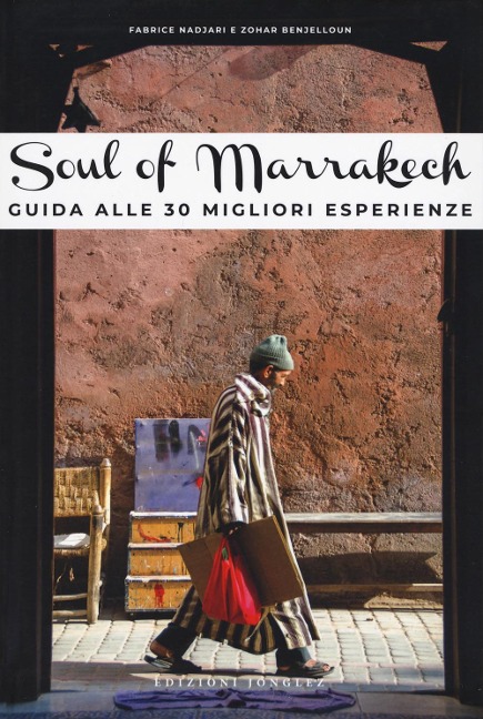 Soul of Marrakech - 