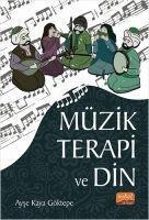 Müzik Terapi ve Din - Kolektif