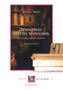 Cover-Bild zum Titel 'Pommerles letztes Schuljahr' von 'Magda Trott'