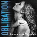Cover-Bild zum Titel 'Obligation' von 'Aurora Rose Reynolds'