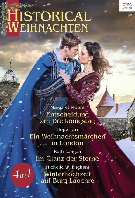 Historical Weihnachten Band 12 - Margaret Moore, Ruth Langan, Hope Tarr, Michelle Willingham