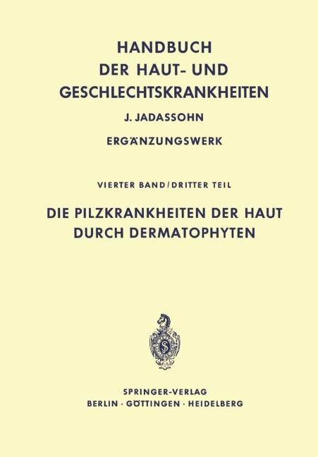 Die Pilzkrankheiten der Haut durch Dermatophyten - 