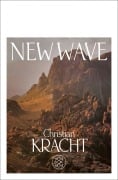 Cover-Bild zum Titel 'New Wave' von 'Christian Kracht'