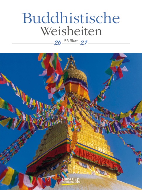 Buddhistische Weisheiten 2027 - 