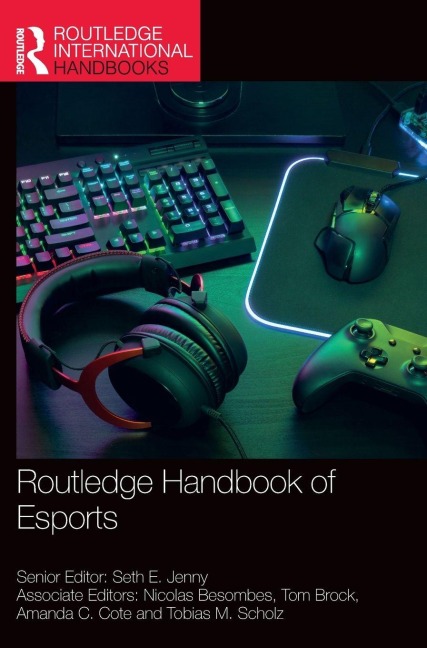Routledge Handbook of Esports - 