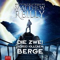 Cover-Bild zum Titel 'Die zwei verschollenen Berge' von 'Matthew Reilly'