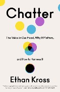 Cover-Bild zum Titel 'Chatter' von 'Ethan Kross'
