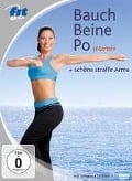 Fit for Fun - Bauch, Beine, Po intensiv & schöne straffe Arme - 