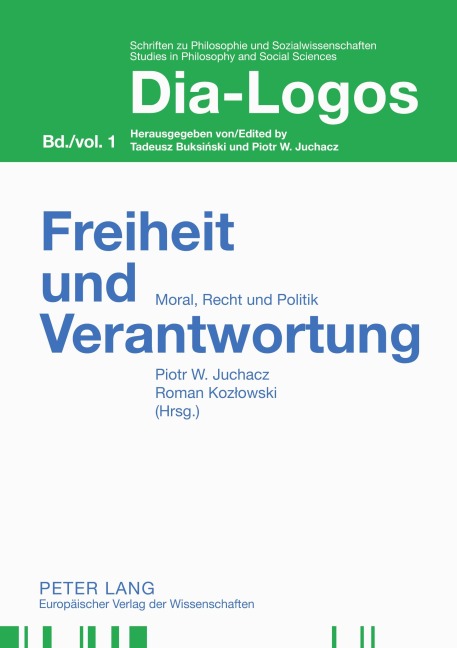 Freiheit und Verantwortung - 