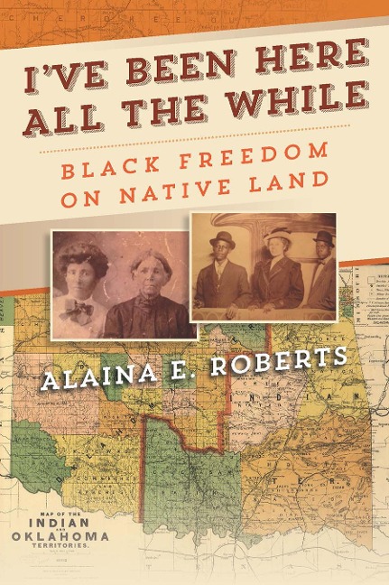 I've Been Here All the While - Alaina E Roberts