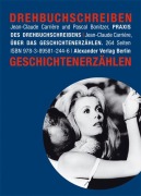 Cover-Bild zum Titel 'Drehbuchschreiben und Geschichtenerzählen' von 'Jean-Claude Carriere, Pascal Bonitzer'