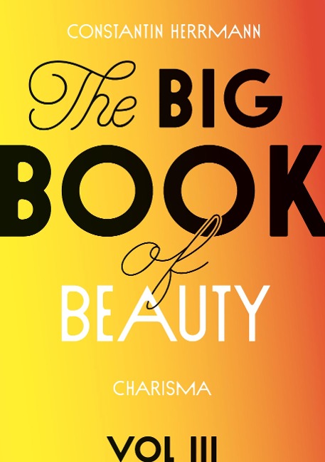 The Big Book of Beauty Vol.3 - Constantin Herrmann