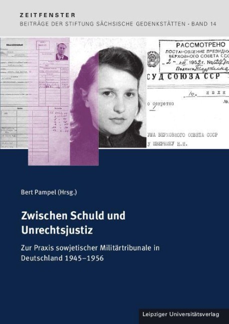 Zwischen Schuld und Unrechtsjustiz - 