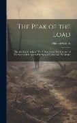 The Peak of the Load: The Waiting Months on The Hilltop From The Entrance of The Stars and Stripes to The Second Victory on The Marne - Mildred Aldrich