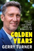 Cover-Bild zum Titel 'Golden Years' von 'Gerry Turner'